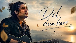 Dil dua kare | Jubin Nautiyal | Latest bollywood Song | New hindi song 2026