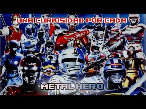 Una curiosidad por cada "Metal Hero"