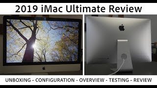 2019 iMac Ultimate Review - Worth the Money? Core i9 Configuration