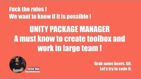 Unity Package Manager, Custom: Complete exercise