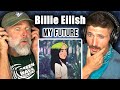 Montana Guys React To Billie Eilish - my future