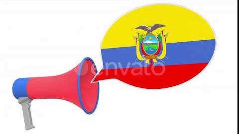 Megaphone and Flag of Ecuador on the Speech Balloon | Motion Graphics - Envato elements