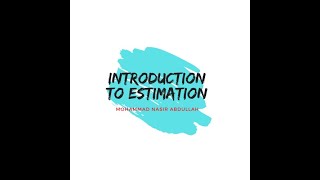 Introduction to Estimation