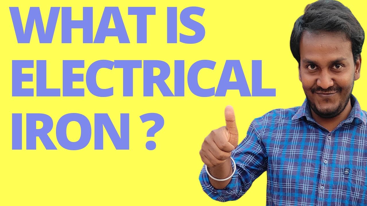 What Is Electrical Iron ? Electrical Iron Kya Hota Hai ? YouTube