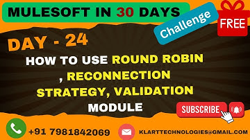 24 - MASTER MuleSoft with Round Robin Router and Reconnection Strategies!