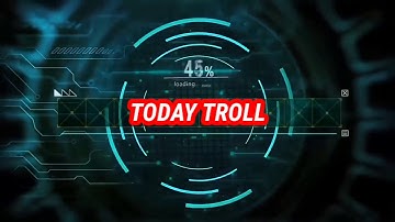 TODAY TROLL INTRO VIDEO