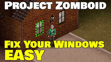How To Replace Windows | Project Zomboid
