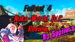 fallout 4 nuka world review