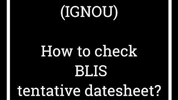 How to check BLIS tentative datesheet (IGNOU)? | How to Download Tentative Date Sheet |
