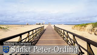 【4K】 Sankt PeterOrding | Walking Tour From The Village Along The Adventure Promenade To The Beach
