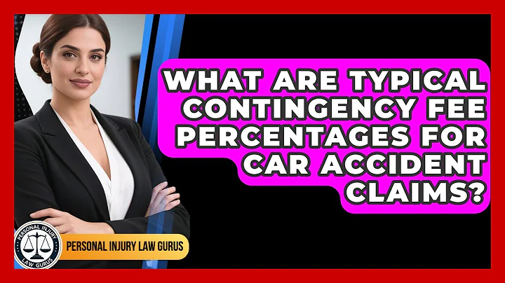 What Are Typical Contingency Fee Percentages for Car Accident Claims?