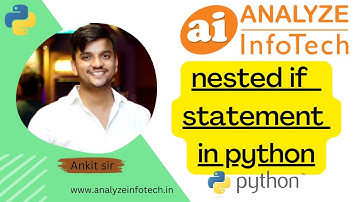 Nested if Statement in Python (Hindi) - Analyze Infotech