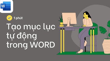 Cách tạo mục lục  tự động trong word 2016