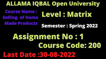 Aiou Matrix Semester Spring 2022 Code 200 Solved Assignment Number 1 || Technical Qadir 1||