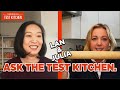 Ask the Test Kitchen with Lan Lam and Julia Collin Davison
