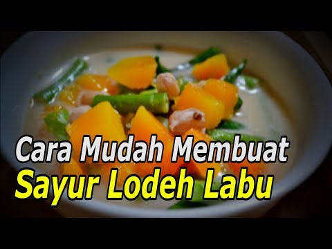 resep-sayur-lodeh-labu---cara-mudah-membuat-makanan