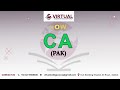 CA (Pakistan) Launch at VCA Sialkot | Inauguration Coming Soon