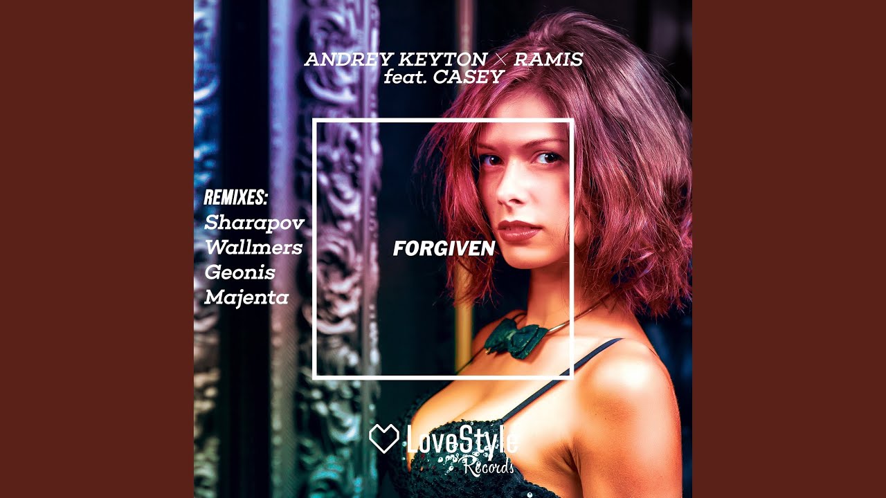 Andrey keyton. Andrey Keyton, Ramis feat Casey - forgiven (Wallmers Remix). Forgiven Wallmers Remix. Forgiven Wallmers Remix Andrey Keyton,.