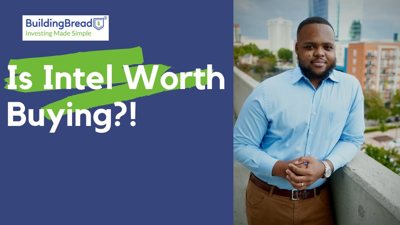 Is Intel Stock Worth Buying Should You Buy Intel Stock Intel Stock