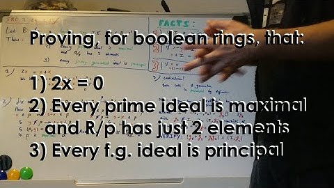 [Src. 2 Ex. 1.11] What is a boolean ring? Three important properties