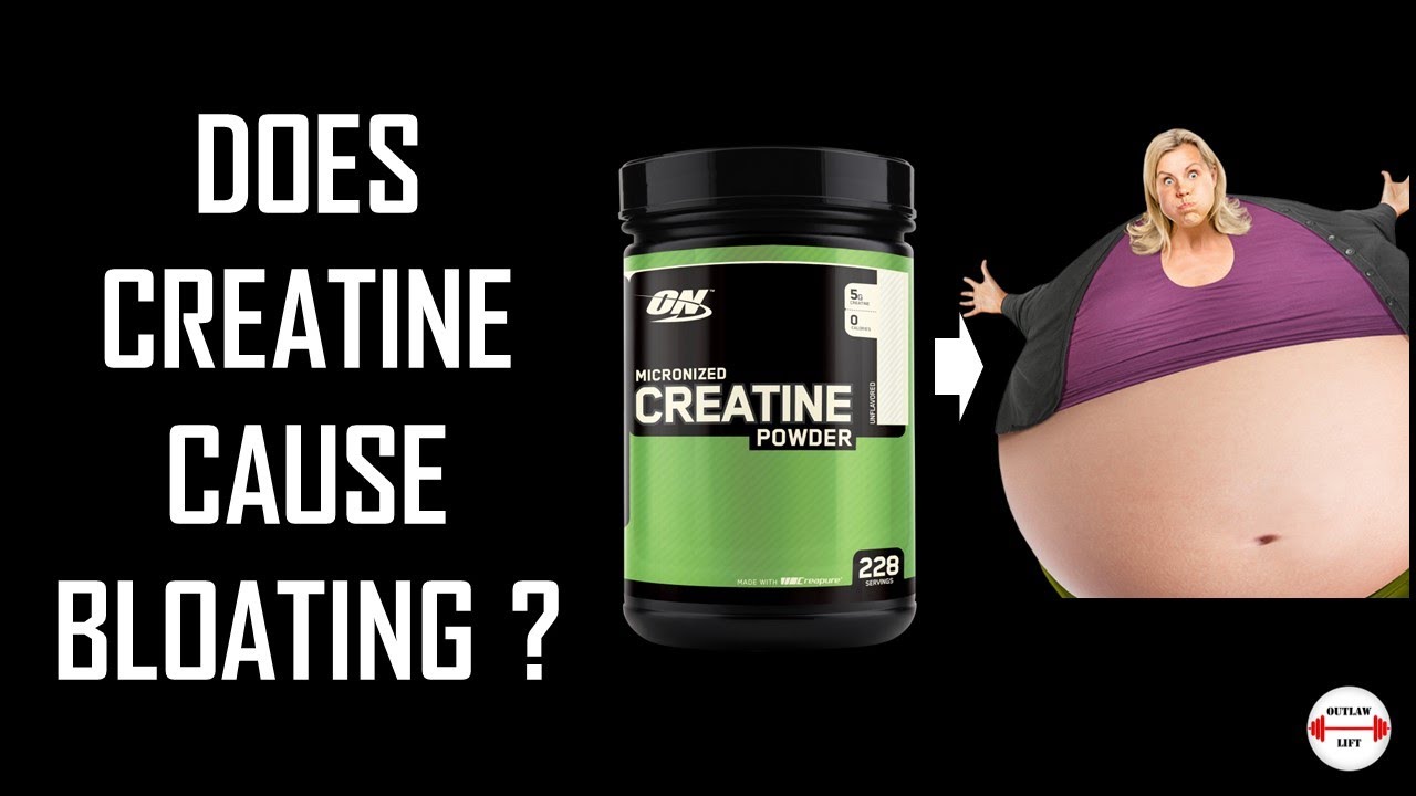 Does Creatine Cause Bloating In The Stomach Creatine and bloating - Myth or reality? - YouTube