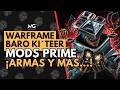 🙄WARFRAME | BARO KI‘TEER | 10 AL 12 DE JULIO 2026 | CONTINUIDAD PRIME | ARMAS Y MÁS💢