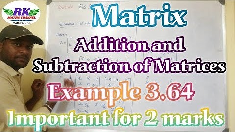 TN 10th Maths|Matrix|Addition and Subtraction of matrices|Example 3.64|in tamil