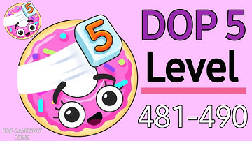 DOP 5:DELETE ONE PART LEVEL 481-490 || Dop 5 Gameplay Walkthrough Android-IOS Games 🎮