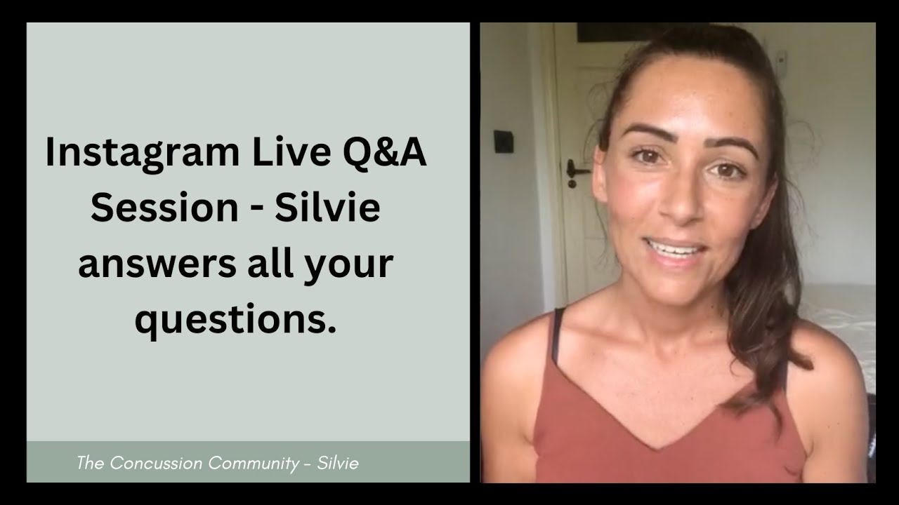 93. Instagram Live Q&A Session Silvie, The Concussion Community