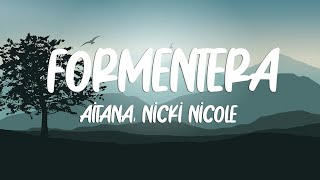 Aitana, NICKI NICOLE - Formentera (Letra/Lyrics)