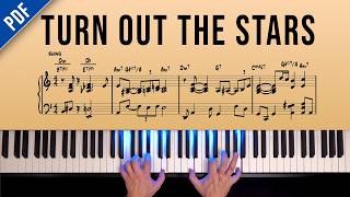 Play "Turn Out The Stars" From The Lead Sheet Bill Evans Style Jazz Piano Tutorial