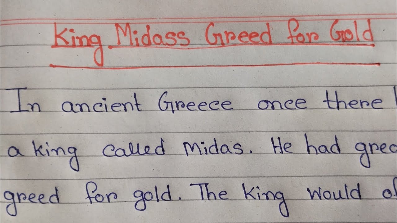 King Midass Greed for Gold// story writing// English story 