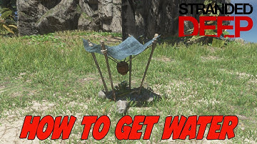 How To GET WATER in Stranded Deep!