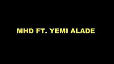 MHD FT YEMI ALADE HALLO clip officiel