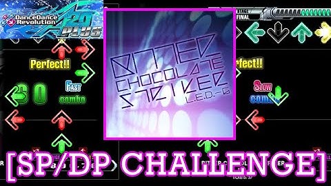 【DDR A20 PLUS】 BITTER CHOCOLATE STRIKER / L.E.D.-G [SP/DP CHALLENGE] 譜面確認+Play