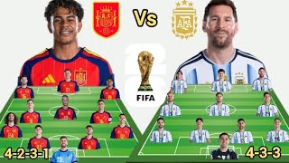 Blockbuster Clash ⚔️ ~ Spain Vs Argentina Potential Head To Head Line up in FIFA World cup 2026/2027