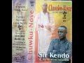 Sir kendo  his musical stars of nigeria  onye bu chi