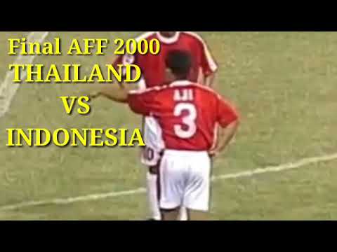 Final AFF 2000 THAILAND VS INDONESIA