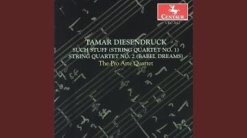 String Quartet No. 1, "Such Stuff": II. In homage to Stravinsky