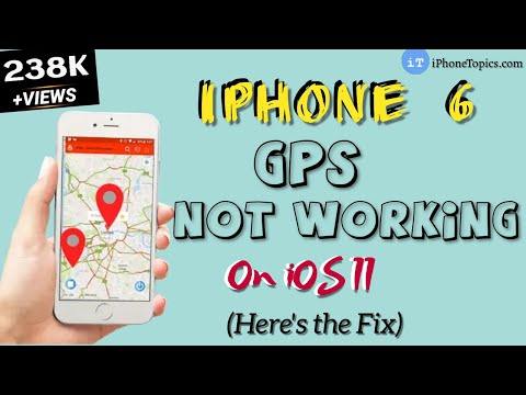 iPhone 6 GPS not working iOS 11? Here's the fix