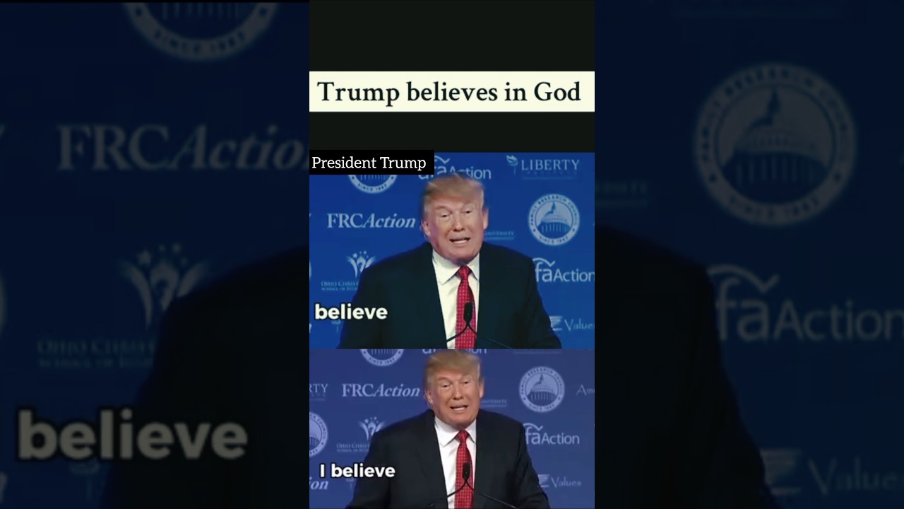 President Trump believes in God 