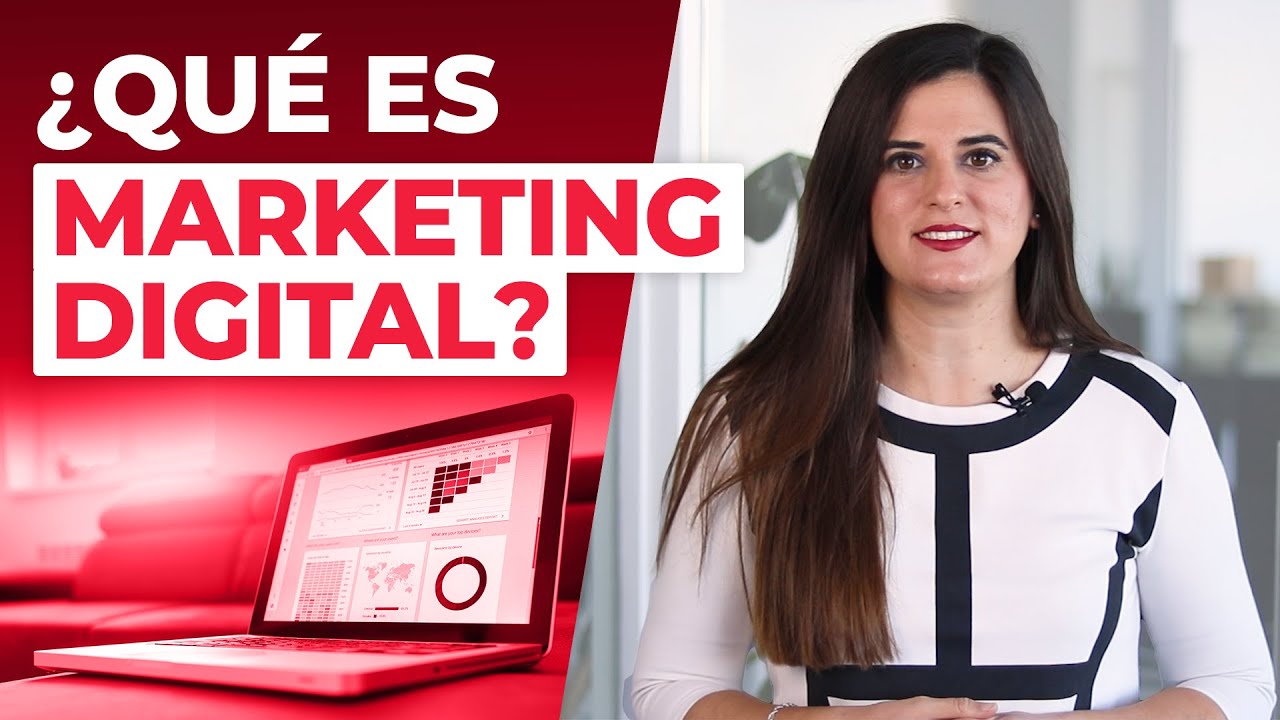 ¿Qué es Marketing Digital? Introducción, Tipos y Canales