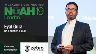 Zebra Medical Vision - NOAH19 London