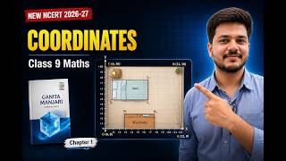 Class 9 Maths Chapter 1 Orienting Yourself: The Use of Coordinates | New NCERT 2026 (Ganita Manjari)