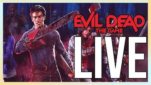 🔴LIVE - EVIL DEAD BEST SURVIVORS & DEMONS OP! *LORD AUTHUR & PUPPETEER GRIND* New Evil Dead Gameplay