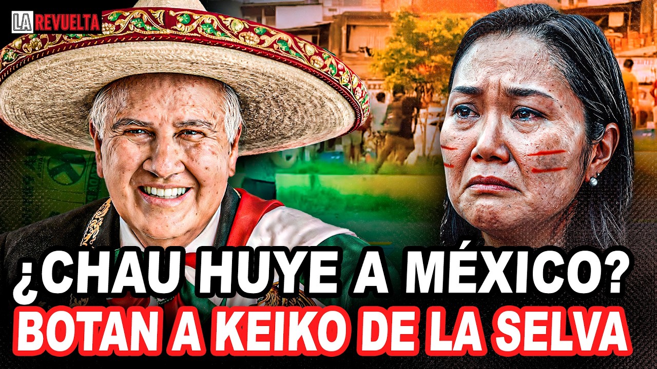 TERREMOTO ELECTORAL: LÓPEZ CHAU PIDE RESIDENCIA | KEIKO EXPULSADA DE PICHANAKI #LaRevuelta