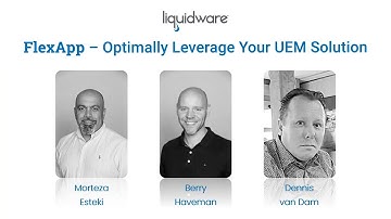 How to optimally leverage your UEM solution by using FlexApp