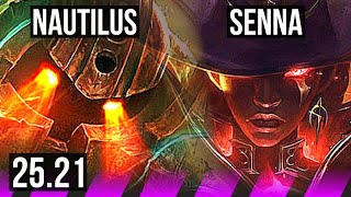 NAUTILUS & Kai'Sa vs SENNA & Cassiopeia (SUP) | KR Challenger | 25.21