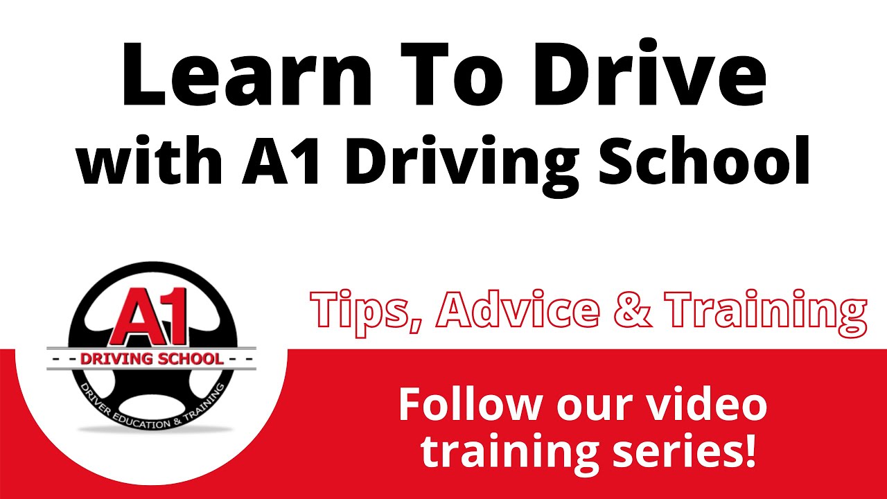 Learn to Drive Series Introduction A1 Driving School YouTube