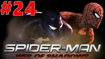 Spider-Man Web of Shadows Gameplay Walkthrough Part 24